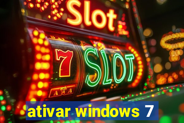 ativar windows 7